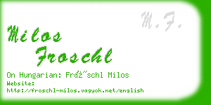 milos froschl business card